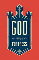 God Our Mighty Fortress (25-pack tracts)