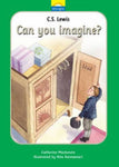 C S Lewis Can You Imagine