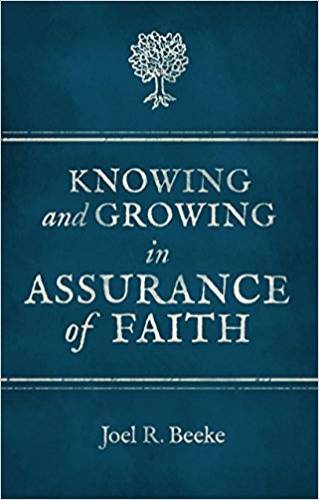 Knowing And Growing in Assurance of Faith