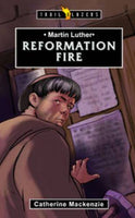 Martin Luther Reformation Fire