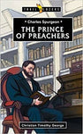 Charles Spurgeon Prince of Preachers