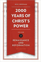 2000 Years of Christs Power Vol 3