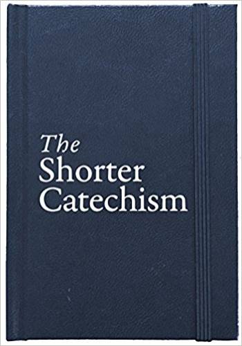 Shorter Catechism