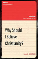 Why Should I Believe Christianity