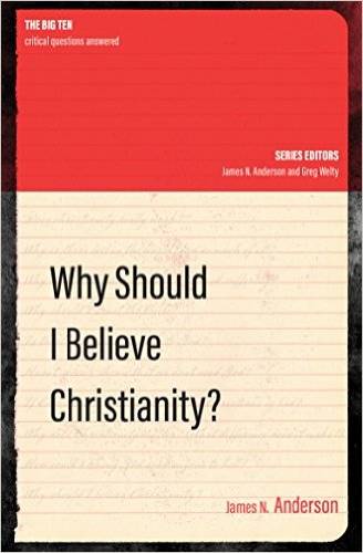 Why Should I Believe Christianity