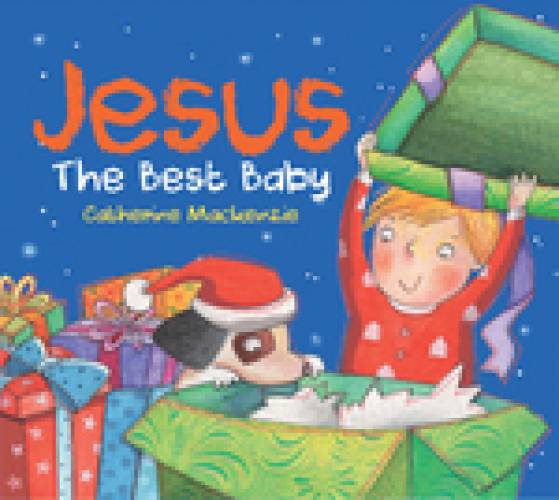 Jesus the Best Baby