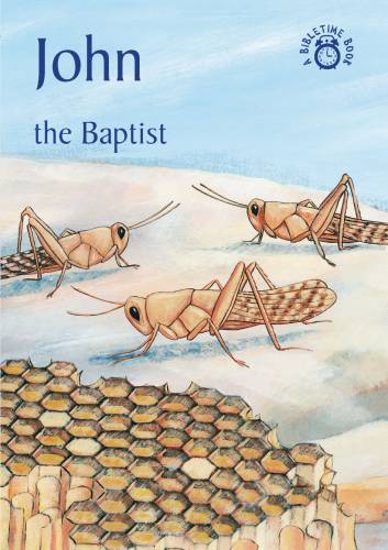 John the Baptist Bibletime