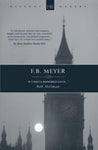 F B Meyer History Makers