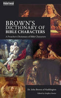 Browns Dictionary of Bible Characters