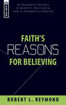 Faiths Reasons for Believing