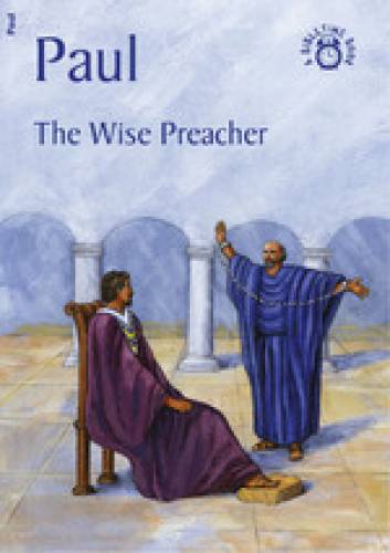 Paul The Wise Preacher