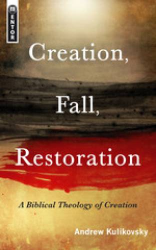 Creation Fall Restoration