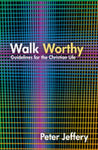 Walk Worthy