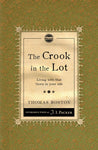 Crook in the Lot: Living with that thorn in your side by Thomas Boston