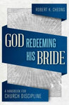 God Redeeming His Bride