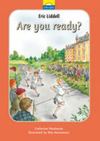 Eric Liddell Are You Ready