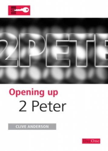 Opening Up 2 Peter