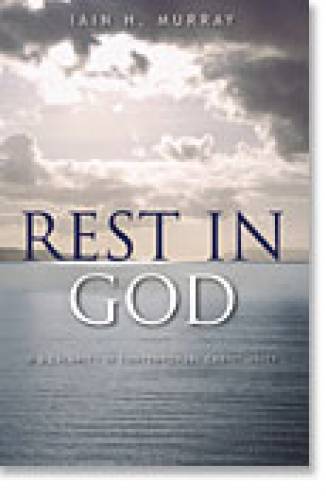 Rest in God A Calamity in Contemporary Christianity