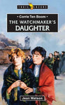 Corrie ten Boom Watchmakers Daughter