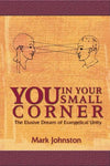 You in Your Small Corner