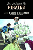 How God Stopped the Pirates