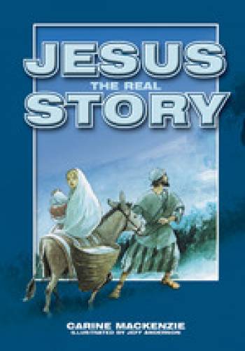 Jesus The Real Story