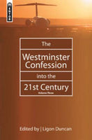 Westminster Confession Into the 21st Century