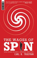 Wages of Spin