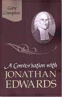 A Conversation With Jonathan Edwards