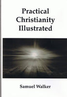 Practical Christianity Illustrated