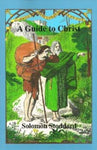 Guide to Christ A