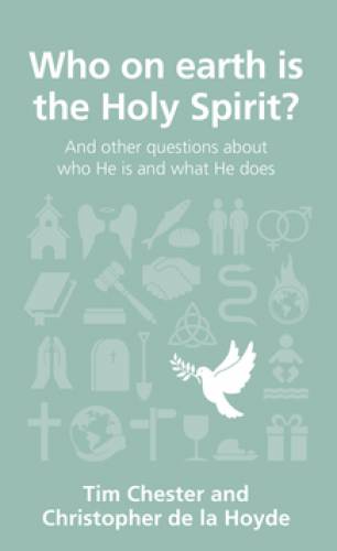 Who on Earth is the Holy Spirit