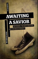 Awaiting a Savior