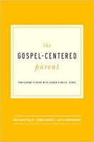 Gospel Centered Parent