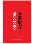 Good and Angry