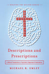 Descriptions and Prescriptions