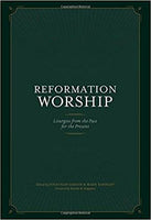 Reformation Worship