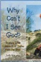 Why Cant I See God