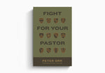 Fight for Your Pastor