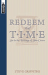 Redeem The Time: Sin in the Writings of John Owen