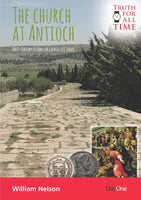 Church at Antioch: First Century Lessons for Church Life Today