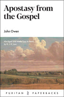 Apostasy From the Gospel - Newly Retypset