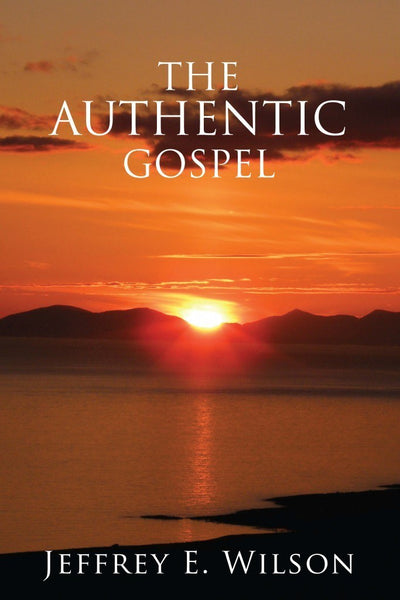 The Authentic Gospel (Banner of Truth Booklet)