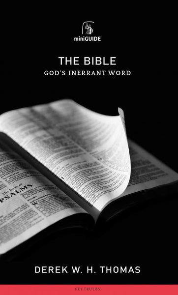 The Bible: God's Inerrant Word  (Banner Mini Guides)