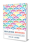 Building Bridges: Biblical Counseling Activities for Children and Teens
