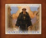 Martin Luther  (Christian Biographies for Young Readers)