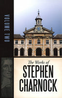 The Works of Stephen Charnock, Volume 2