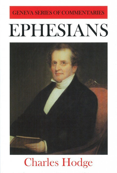 Ephesians by Charles Hodge
