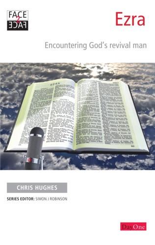 Face2face Ezra: Encountering God's Revival Man