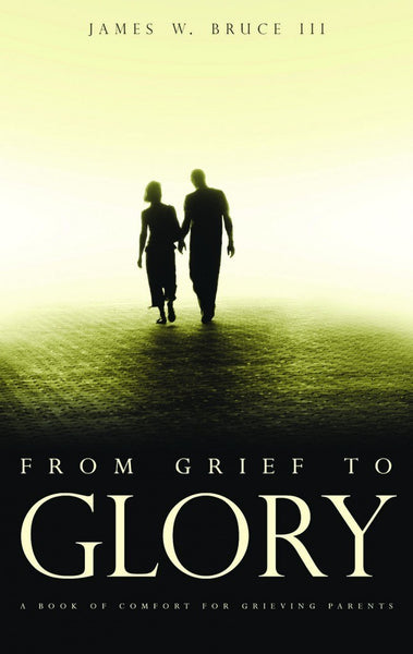 From Grief to Glory Spiritual Journeys of Mourning Parents
